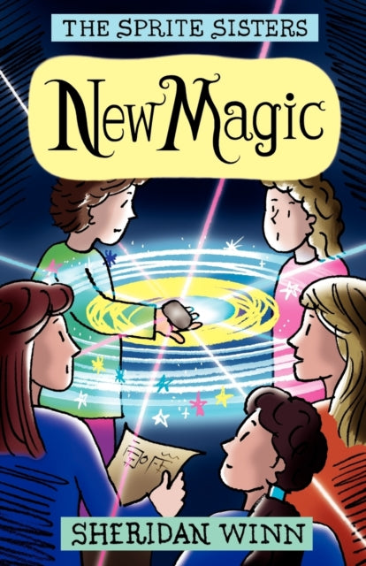 The Sprite Sisters: New Magic (vol 5)