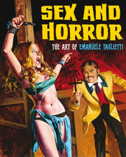 Sex & Horror/art Of Emanuele Taglietti By Tagliette, Emanuele