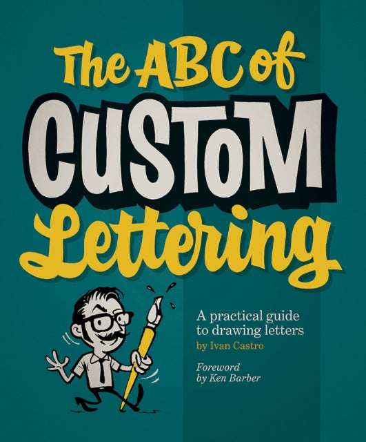 Abc Of Custom Lettering