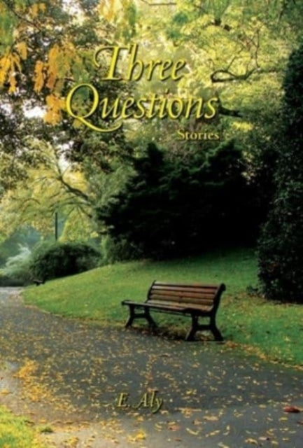 Three Questions: Stories