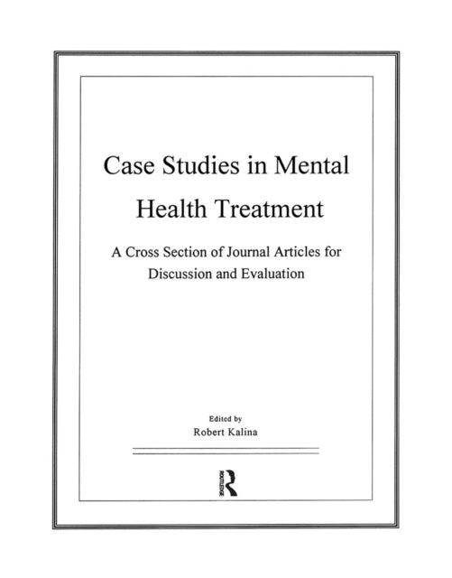 Case Studies In Mental Health Treat