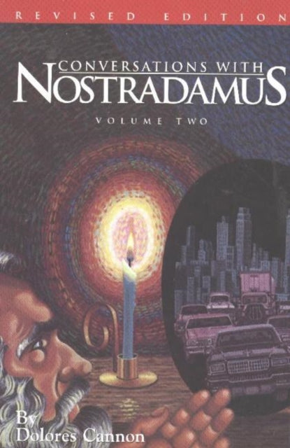 Conversations With Nostradamus 2