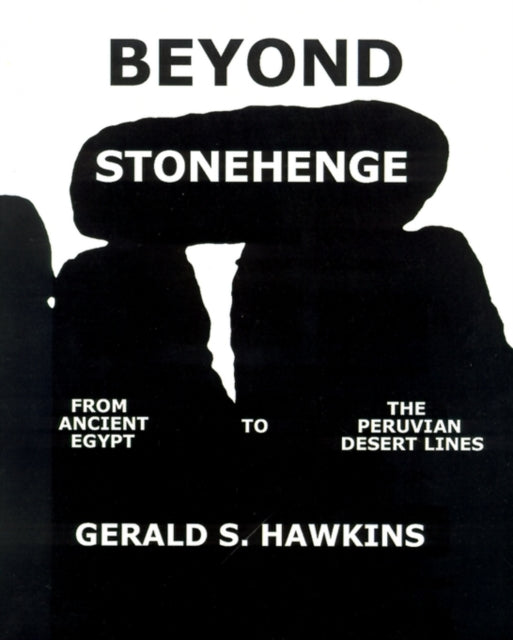 Beyond Stonehenge By Hawkins, Gerald S.