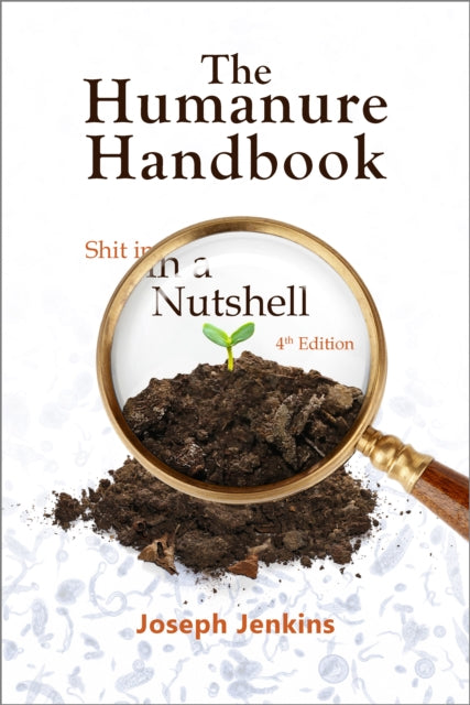 The Humanure Handbook 4th Editio