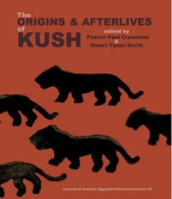 Origins And Afterlives Of Kush