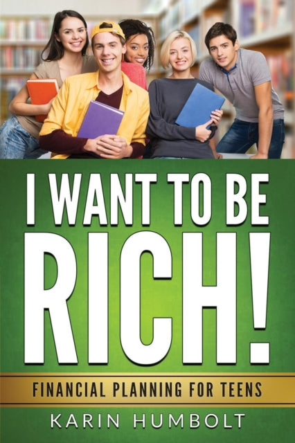 I Want To Be Rich!: Financial Planning F