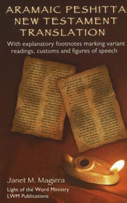 Aramaic Peshitta New Testament Translati By Magiera, Janet M.