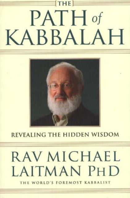 Path Of Kabbalah By Laitman, Rav