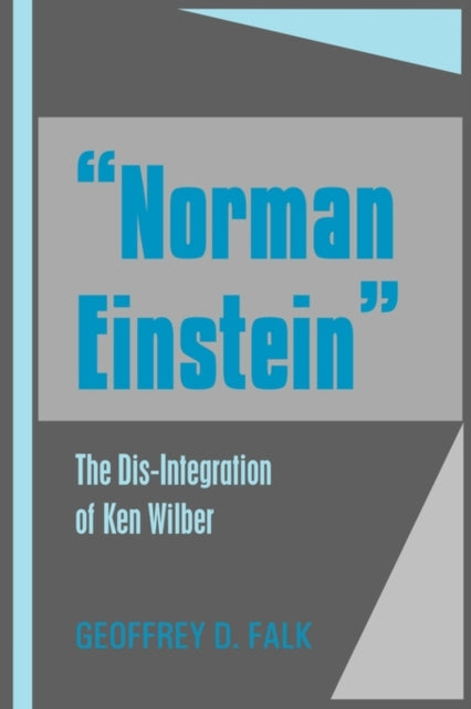 "norman Einstein": The Dis-integration O