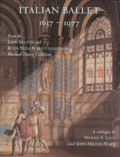 Italian Ballet 1637 1977 By Morris S. Levy