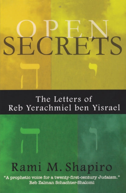 Open Secrets The Letters Of Reb Ye