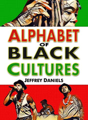 Alphabet Of Black Cultures