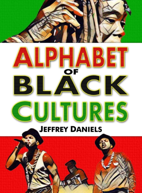 Alphabet Of Black Cultures