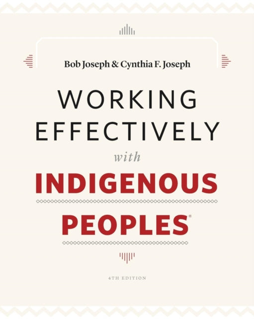 Working Effectively With Indigenous Peop