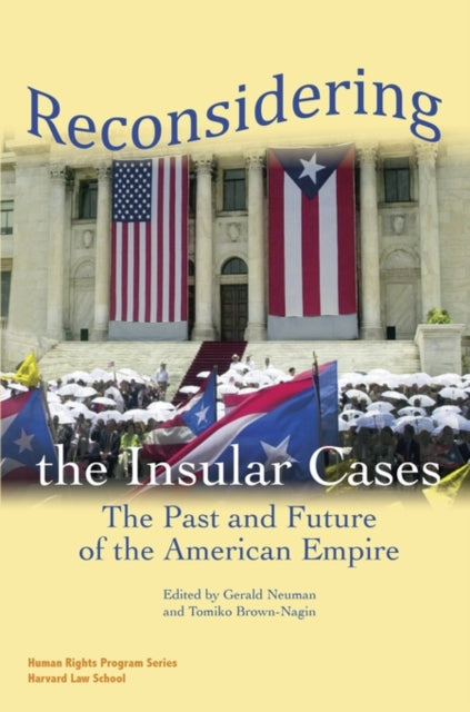 Reconsidering The Insular Cases