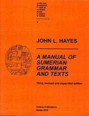Manual Of Sumerian Grammar & Texts Third