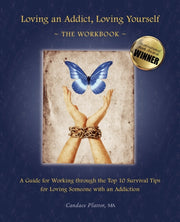 Loving An Addict, Loving Yourself: The W