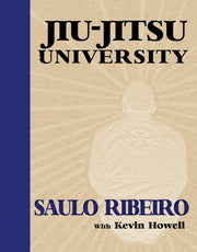 Jiu Jitsu University By Ribeiro, Saulo
