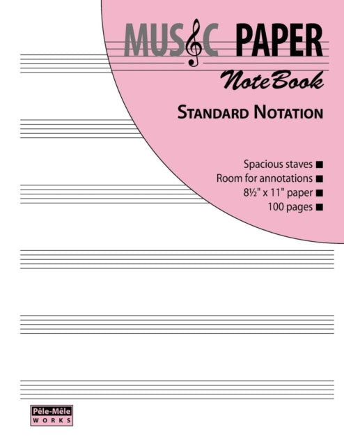 Music Paper Notebook - Standard Notation By Mashhour, Ashkan