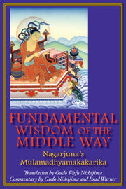 Fundamental Wisdom Of The Middle Way Nag By Nishijima, Gudo