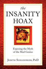 The Insanity Hoax: Exposing The Myth Of