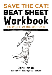 Save The Cat Beat Sheet Workbook