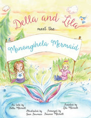 Della And Lila Meet The Monongahela Merm