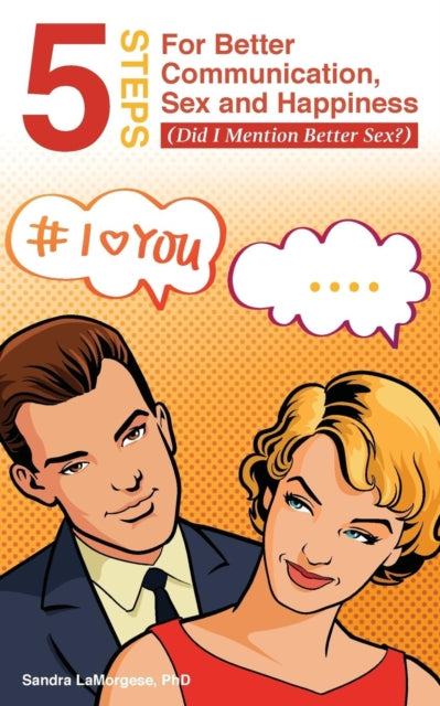 5 Steps For Better Communication, Sex An