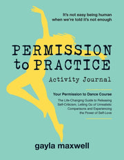 Permission To Practice : Activity Journa