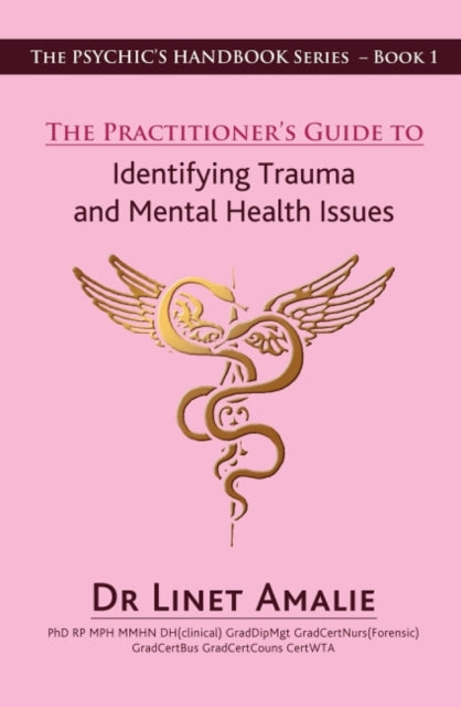 Practitioners Guide To Indentifying Trau