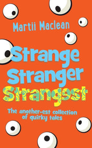 Strange Stranger Strangest: The Another-