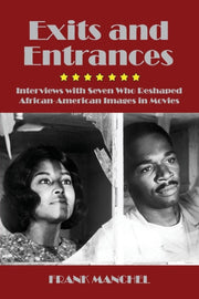 Exits And Entrances: Interviews With Sev