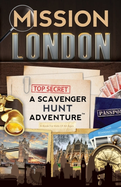 Mission London: A Scavenger Hunt Adventu