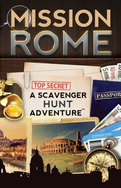 Mission Rome: A Scavenger Hunt Adventure By Aragon, Catherine,