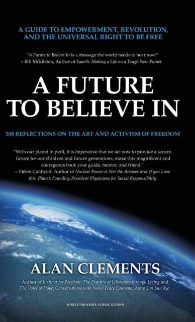 A Future To Believe In: 108 Reflections
