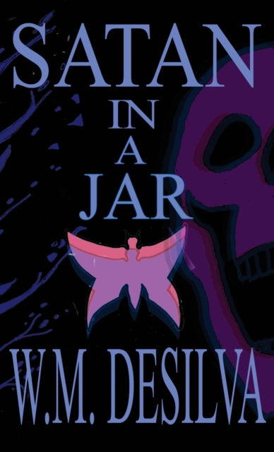 Satan In A Jar: A Novel