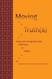 Moving Truth(s): Queer And Transgender D