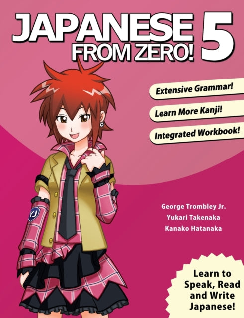 Japanese From Zero! 5: Proven Techniques