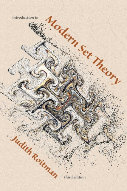 Introduction To Modern Set Theory By Roitman, Judith