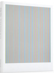 Bridget Riley Stripe Paintings 1961-2014