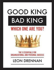 Good King, Bad King-which One Are You :