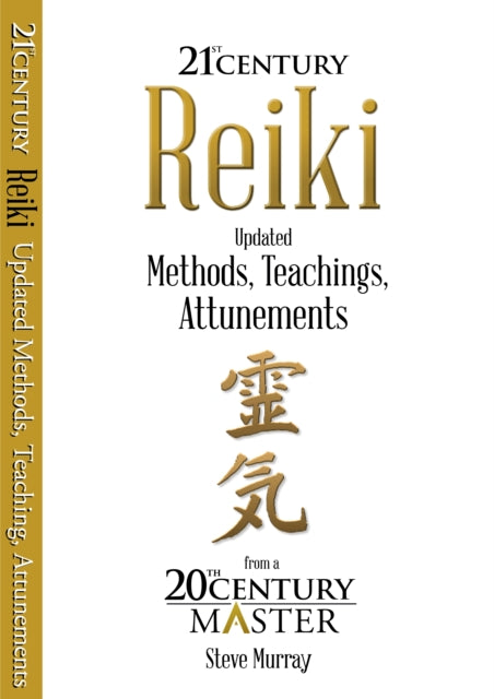 Reiki 21st Century Updated Methods Tea