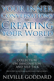 Neville Goddard: Your Inner Conversation By Allen, David