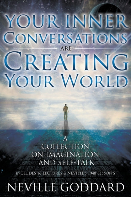 Neville Goddard: Your Inner Conversation By Allen, David