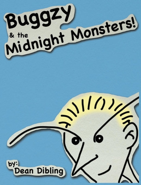 Buggzy   The Midnight Monsters