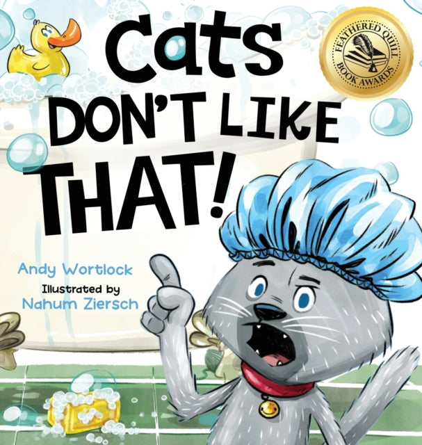 Cats Don't Like That!: A Hilarious Child