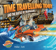 Time Travelling Toby & The Battle Of Tra By Jones, Graham