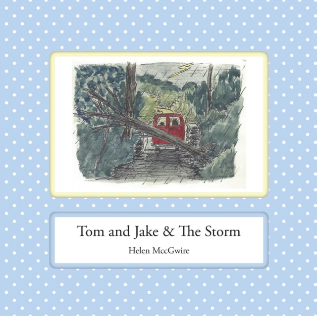 Tom And Jake   The Storm