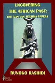 Uncovering The African Past By Rashidi, Runodo
