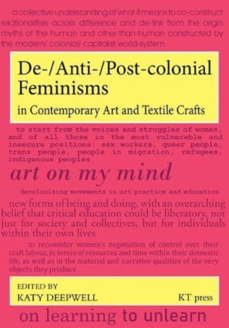 Deantipostcolonial Feminisms In Contempo